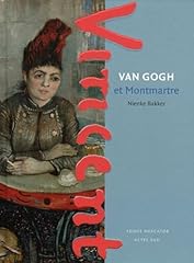 Van gogh montmartre d'occasion  Livré partout en Belgiqu