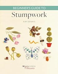 Beginner guide stumpwork for sale  Delivered anywhere in UK