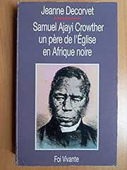 Samuel ajayi crowther gebraucht kaufen  Wird an jeden Ort in Deutschland