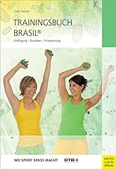 Trainingsbuch brasil kräftigu gebraucht kaufen  Wird an jeden Ort in Deutschland