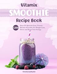 Vitamix smoothie recipe for sale  Delivered anywhere in USA 