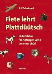 Fiete lehrt plattdüütsch gebraucht kaufen  Wird an jeden Ort in Deutschland