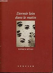Dormir loin matin d'occasion  Livré partout en France