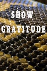 Show gratitude notebook gebraucht kaufen  Wird an jeden Ort in Deutschland