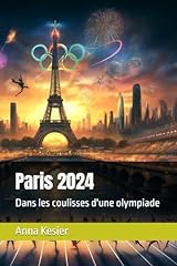 Paris 2024 coulisses d'occasion  Livré partout en France