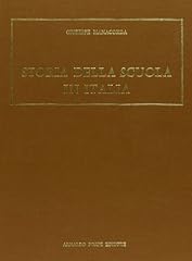 Storia della scuola usato  Spedito ovunque in Italia 