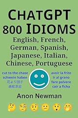 Chatgpt 800 idioms for sale  Delivered anywhere in UK
