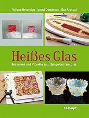 Heißes glas techniken gebraucht kaufen  Wird an jeden Ort in Deutschland
