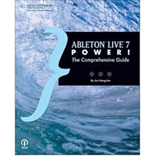 [(Ableton Live 7 Power!: The Comprehensive Guide)] d'occasion  Livré partout en France