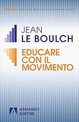 Educare con movimento usato  Spedito ovunque in Italia 