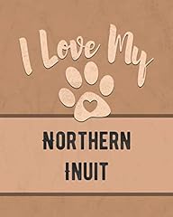 Love northern inuit for sale  Delivered anywhere in UK