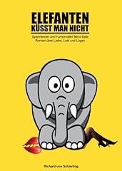 Elefanten küsst man gebraucht kaufen  Wird an jeden Ort in Deutschland