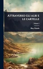 Attraverso gli albi usato  Spedito ovunque in Italia 