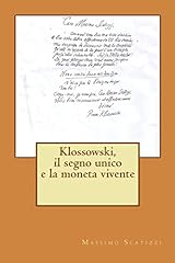 Klossowski segno unico usato  Spedito ovunque in Italia 