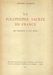 Poliphonie sacrée origines d'occasion  Livré partout en Belgiqu