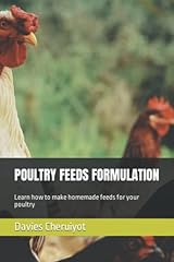 Poultry feeds formulation for sale  Delivered anywhere in USA 