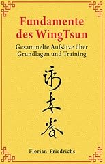 Fundamente wingtsun gesammelte gebraucht kaufen  Wird an jeden Ort in Deutschland
