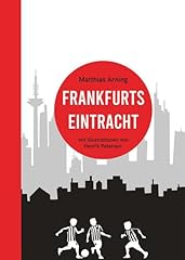 Frankfurts eintracht gebraucht kaufen  Wird an jeden Ort in Deutschland