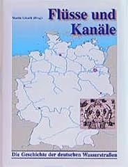 Flüsse kanäle geschichte gebraucht kaufen  Wird an jeden Ort in Deutschland