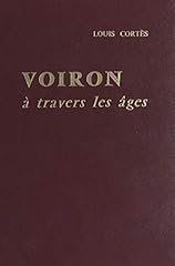 Voiron travers âges d'occasion  Livré partout en France