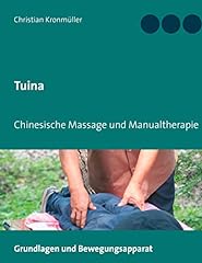 Tuina chinesische massage gebraucht kaufen  Wird an jeden Ort in Deutschland