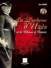 Duchesse uzès chasse d'occasion  Livré partout en France