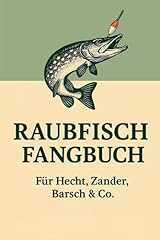 Raubfisch fangbuch logbuch gebraucht kaufen  Wird an jeden Ort in Deutschland