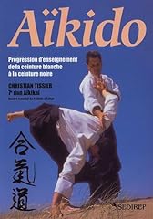 Aïkido progression enseigneme d'occasion  Livré partout en France