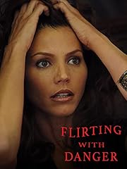 Flirting danger for sale  Delivered anywhere in UK