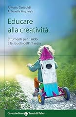 Educare alla creatività. usato  Spedito ovunque in Italia 