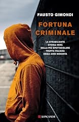 Fortuna criminale usato  Spedito ovunque in Italia 