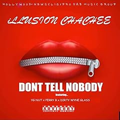 Tell nobody explicit for sale  Delivered anywhere in USA 