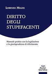 Diritto degli stupefacenti. usato  Spedito ovunque in Italia 