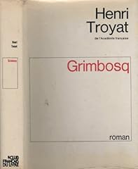 grimbosq henri troyat d'occasion  Livré partout en France