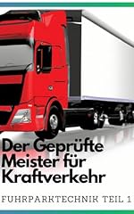 Geprüfte meister kraftverkehr gebraucht kaufen  Wird an jeden Ort in Deutschland