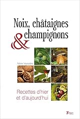 Noix chataignes champignons d'occasion  Livré partout en France