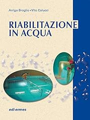Riabilitazione acqua. esercizi usato  Spedito ovunque in Italia 