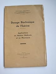 Dosage biochimique ésérine d'occasion  Livré partout en France