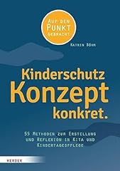 Kinderschutzkonzept konkret me gebraucht kaufen  Wird an jeden Ort in Deutschland