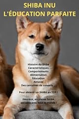 Shiba inu education d'occasion  Livré partout en France