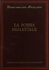 La poesia dialettale usato  Spedito ovunque in Italia 
