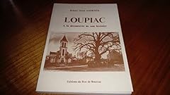 Loupiac découverte histoire d'occasion  Livré partout en France