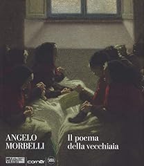 Angelo morbelli. poema usato  Spedito ovunque in Italia 