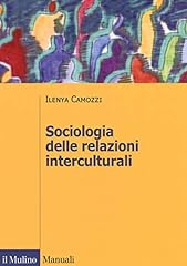 Sociologia delle relazioni usato  Spedito ovunque in Italia 