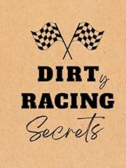 Dirty racing secrets gebraucht kaufen  Wird an jeden Ort in Deutschland