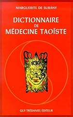 Dictionnaire médecine taoïst d'occasion  Livré partout en France
