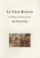 Char romain musée d'occasion  Livré partout en France