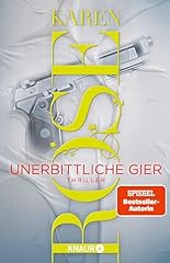 Unerbittliche gier thriller gebraucht kaufen  Wird an jeden Ort in Deutschland