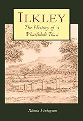 Ilkley history wharfedale for sale  Delivered anywhere in UK