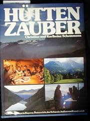 Hüttenzauber berghütten baye gebraucht kaufen  Wird an jeden Ort in Deutschland